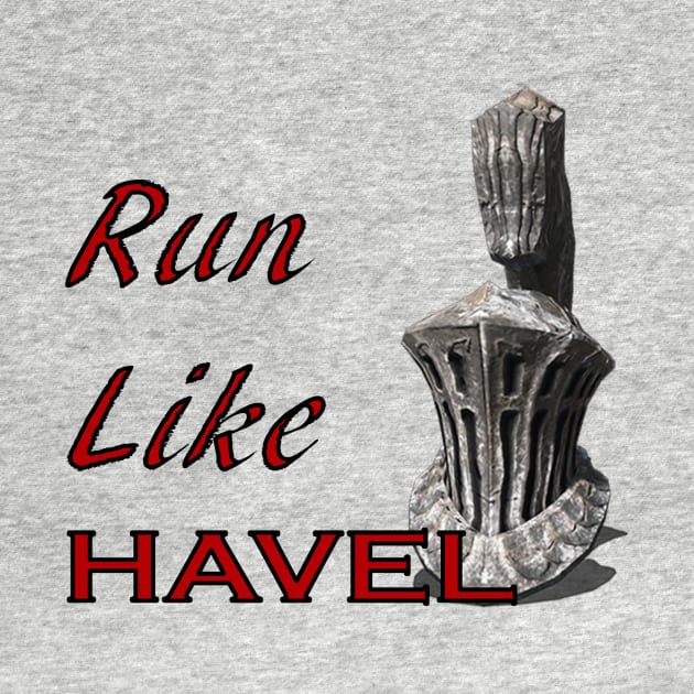 Run Like Havel by Dliebex